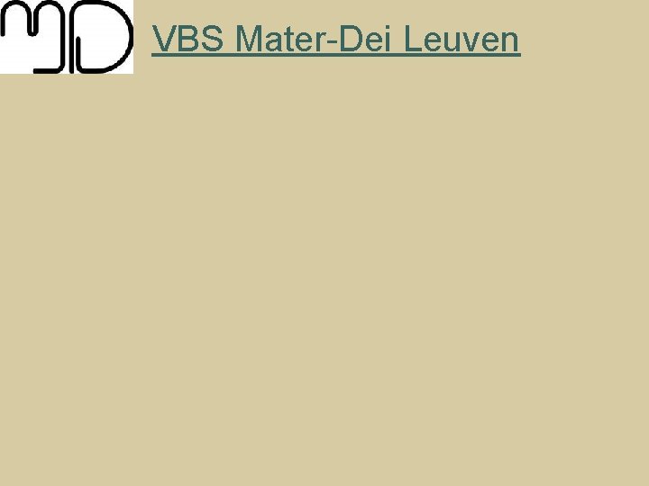 VBS Mater-Dei Leuven 