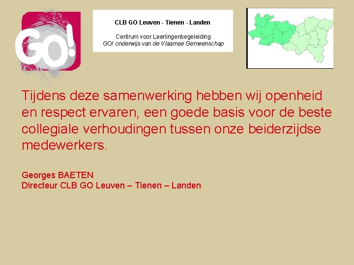 CLB GO Leuven - Tienen - Landen Centrum voor Leerlingenbegeleiding GO! onderwijs van de