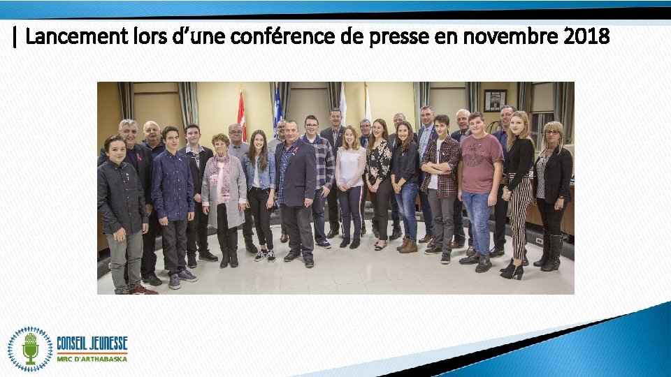 | Lancement lors d’une conférence de presse en novembre 2018 