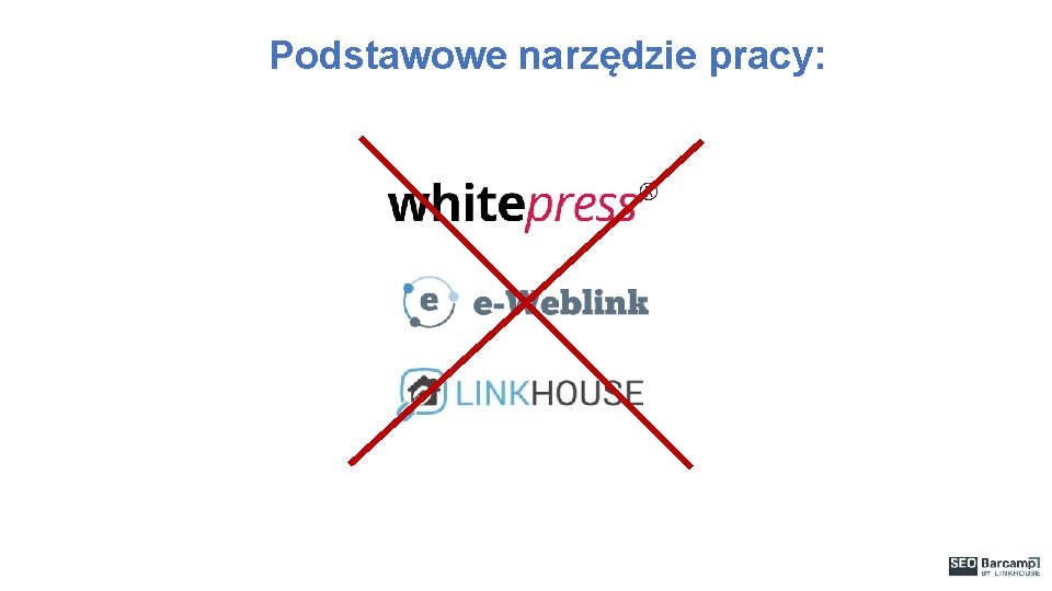 Podstawowe narzędzie pracy: 