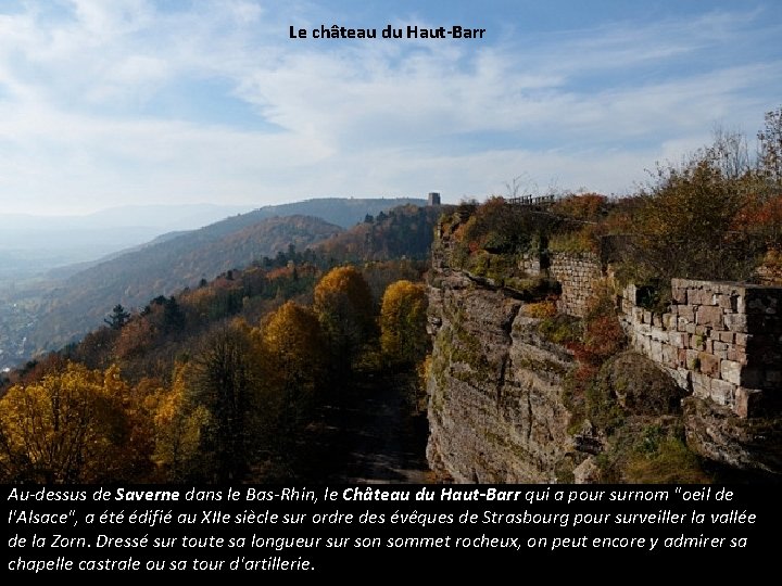 Le château du Haut-Barr Au-dessus de Saverne dans le Bas-Rhin, le Château du Haut-Barr