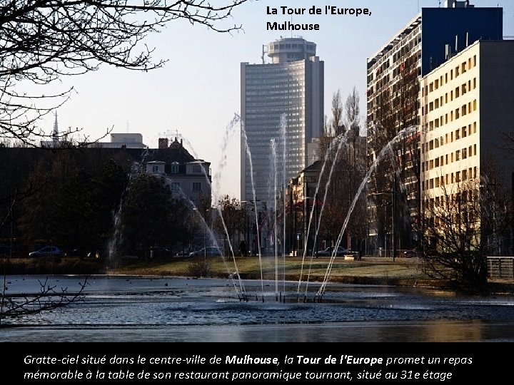 La Tour de l'Europe, Mulhouse Gratte-ciel situé dans le centre-ville de Mulhouse, la Tour