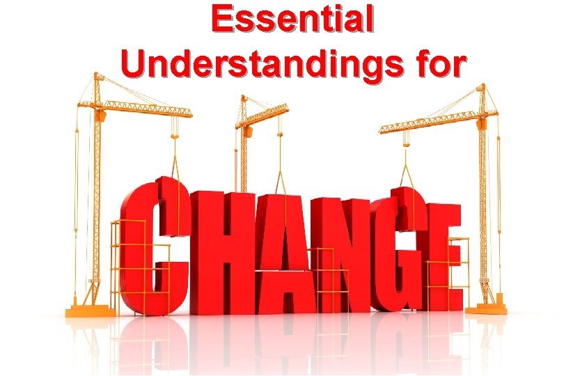 Essential Understandings for Essential Understandings for