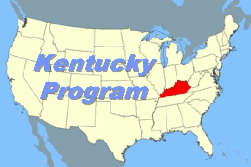 Kentucky Program Kentucky Program