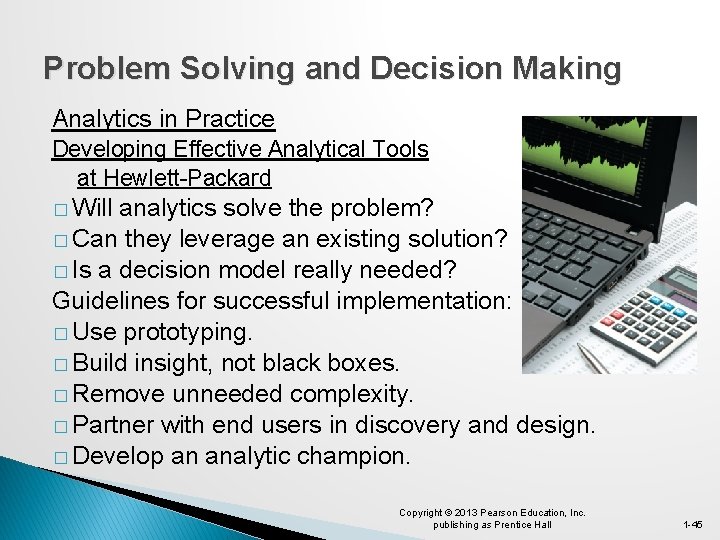 Problem Solving and Decision Making Analytics in Practice Developing Effective Analytical Tools at Hewlett-Packard