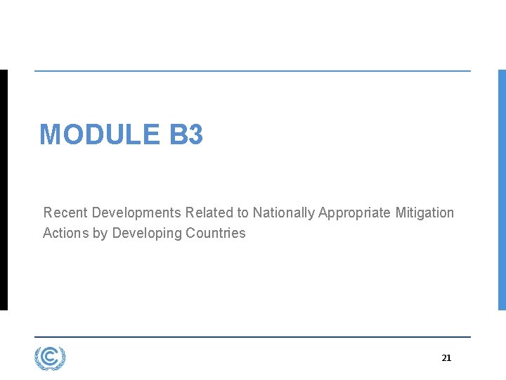 MODULE B 3 Recent Developments Related to Nationally Appropriate Mitigation Actions by Developing Countries