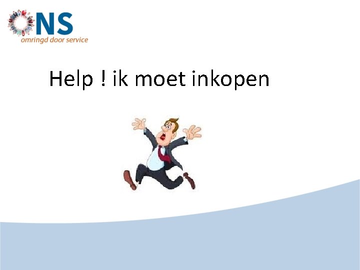 Help ! ik moet inkopen 