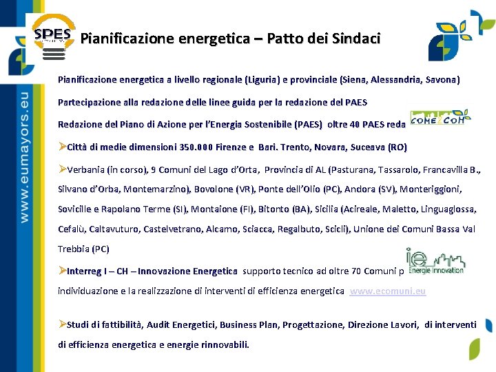 Pianificazione energetica – Patto dei Sindaci Pianificazione energetica a livello regionale (Liguria) e provinciale