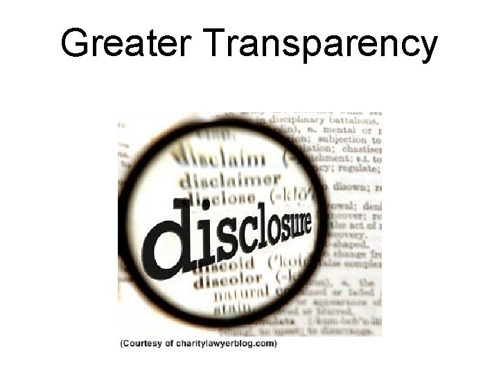 Greater Transparency 