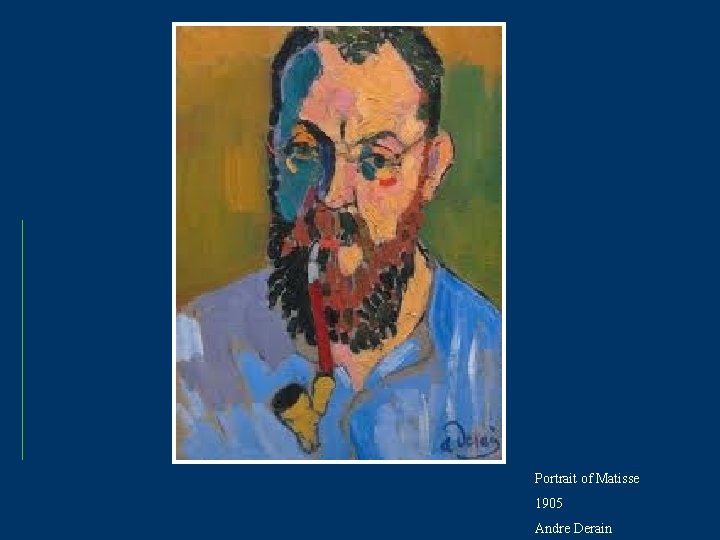 Portrait of Matisse 1905 Andre Derain 