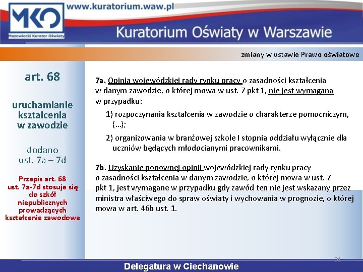 zmiany w ustawie Prawo oświatowe art. 68 uruchamianie kształcenia w zawodzie dodano ust. 7