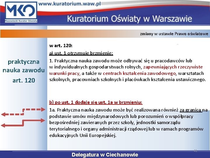 zmiany w ustawie Prawo oświatowe praktyczna nauka zawodu art. 120 w art. 120: a)