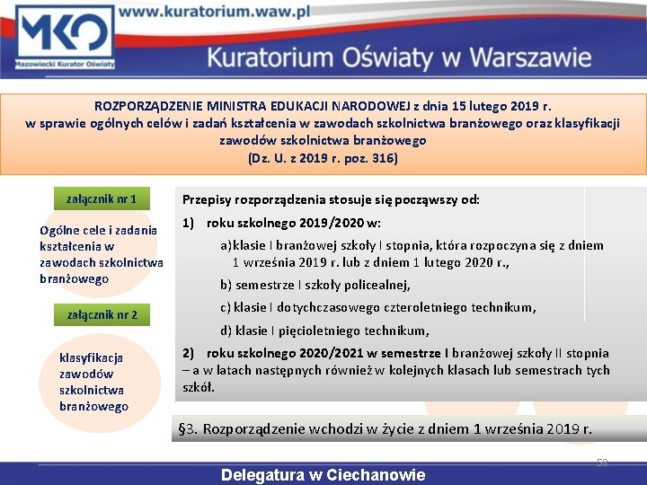ROZPORZĄDZENIE MINISTRA EDUKACJI NARODOWEJ z dnia 15 lutego 2019 r. w sprawie ogólnych celów