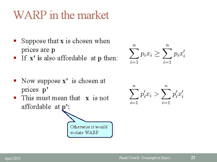 WARP in the market § Suppose that x is chosen when prices are p
