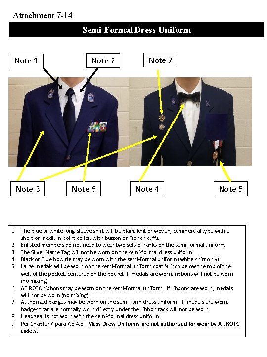 Attachment 7 -14 Semi-Formal Dress Uniform Note 1 Note 3 Note 2 Note 6