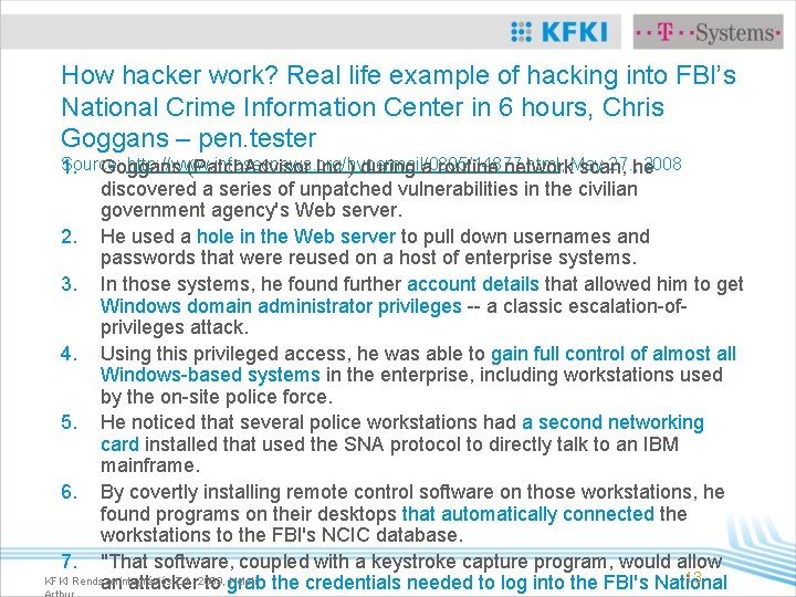 How hacker work? Real life example of hacking into FBI’s National Crime Information Center