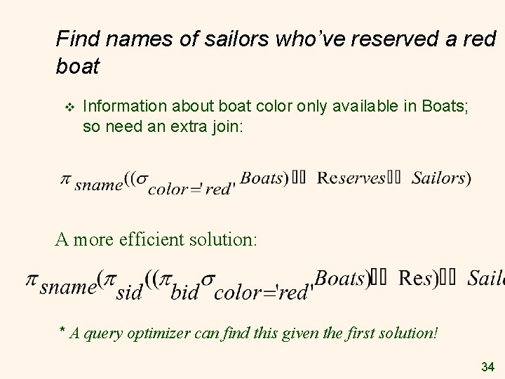 Find names of sailors who’ve reserved a red boat v Information about boat color