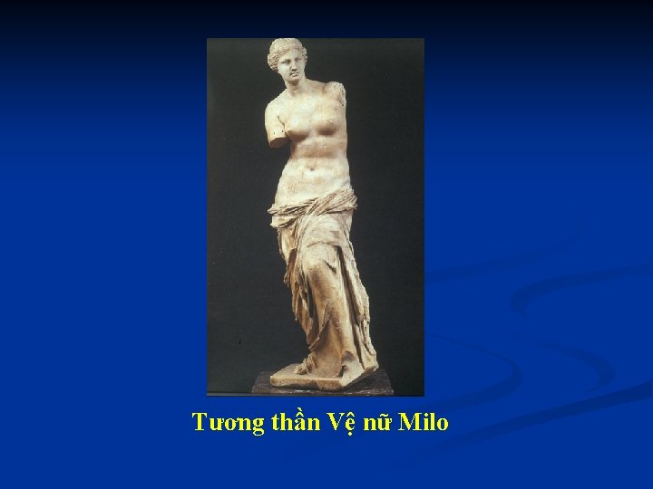 Tương thần Vệ nữ Milo 