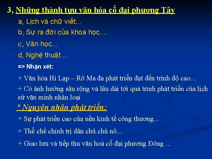 3, Những thành tựu văn hóa cổ đại phương Tây a, Lịch và chữ