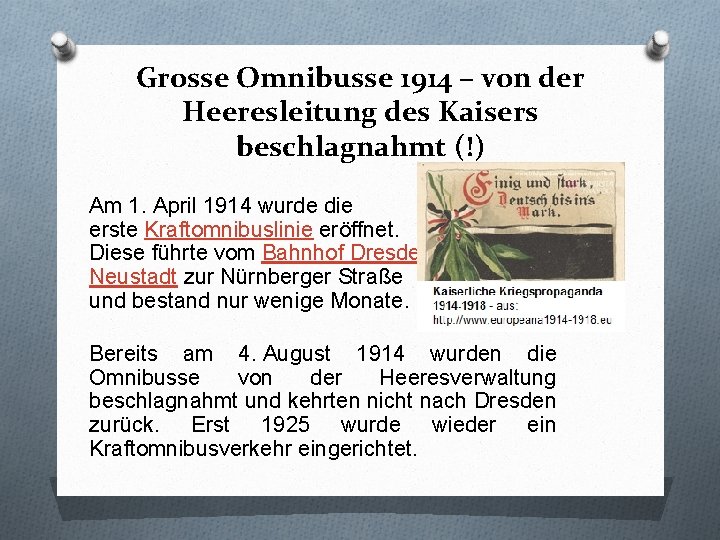 Grosse Omnibusse 1914 – von der Heeresleitung des Kaisers beschlagnahmt (!) Am 1. April