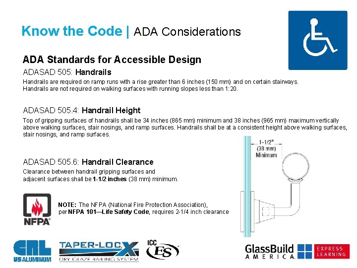 Know the Code | ADA Considerations ADA Standards for Accessible Design ADASAD 505: Handrails
