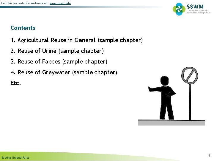Find this presentation and more on: www. sswm. info. Contents 1. Agricultural Reuse in