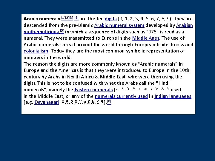 Arabic numerals [1][2][3] [4] are the ten digits (0, 1, 2, 3, 4, 5,