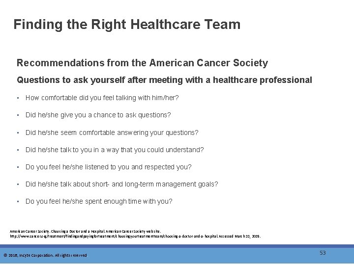 Finding the Right Healthcare Team Recommendations from the American Cancer Society Questions to ask