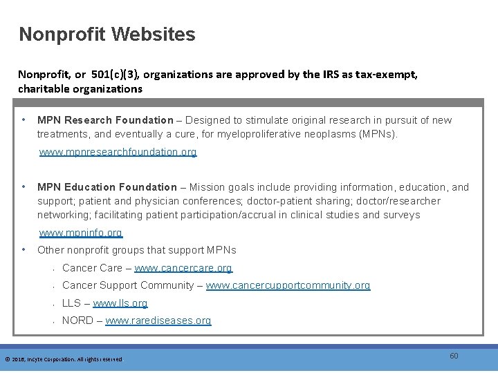 Nonprofit Websites Nonprofit, or 501(c)(3), organizations are approved by the IRS as tax-exempt, charitable