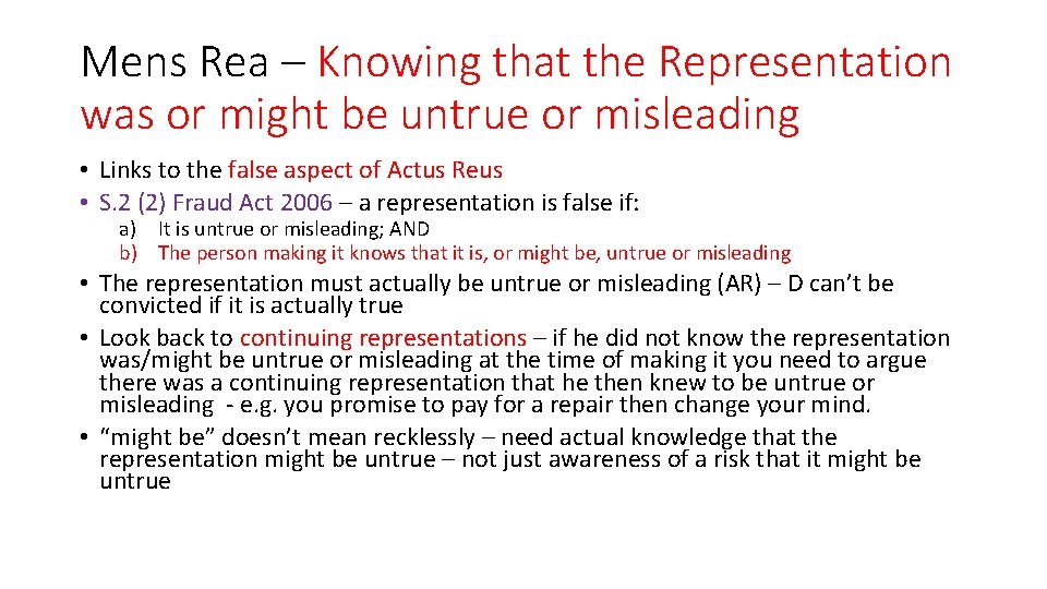 Mens Rea – Knowing that the Representation was or might be untrue or misleading