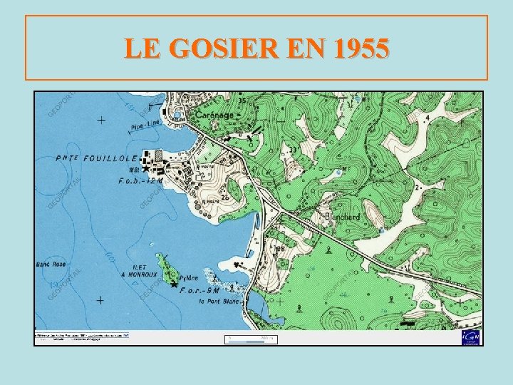 LE GOSIER EN 1955 