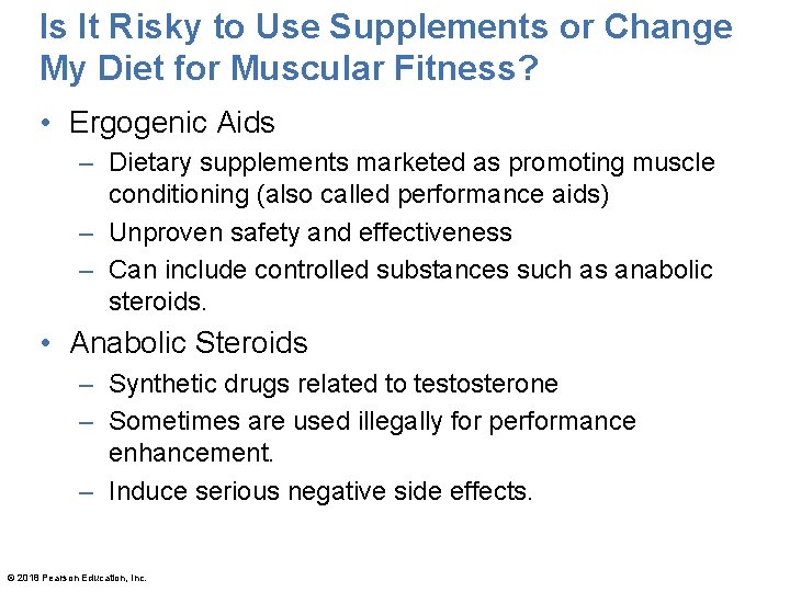 Is It Risky to Use Supplements or Change My Diet for Muscular Fitness? •