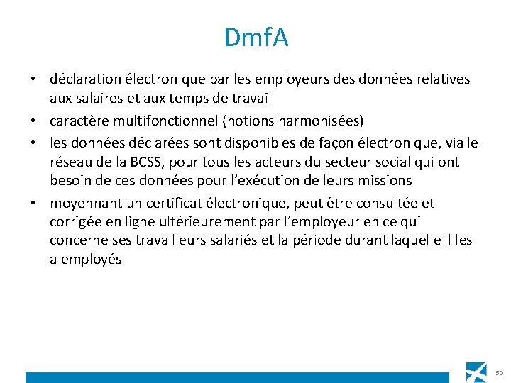 Dmf. A • déclaration électronique par les employeurs des données relatives aux salaires et