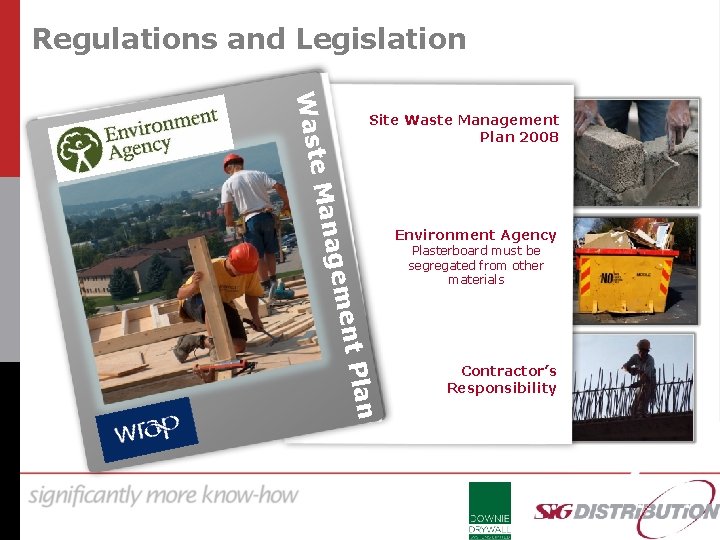 Regulations and Legislation lan ent P agem e Man Wast Site Waste Management Plan