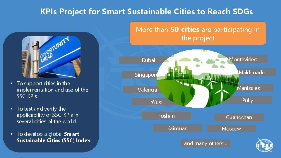 KPIs Project for Smart Sustainable Cities to Reach SDGs More than 50 cities are