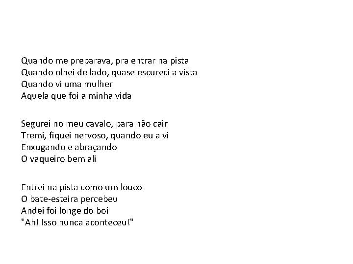 LÍNGUA PORTUGUESA, 9º ano do Ensino Fundamental Discurso direto e indireto: identificação e alteração.