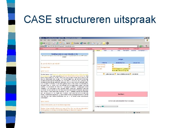 CASE structureren uitspraak 