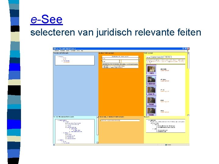 e-See selecteren van juridisch relevante feiten 