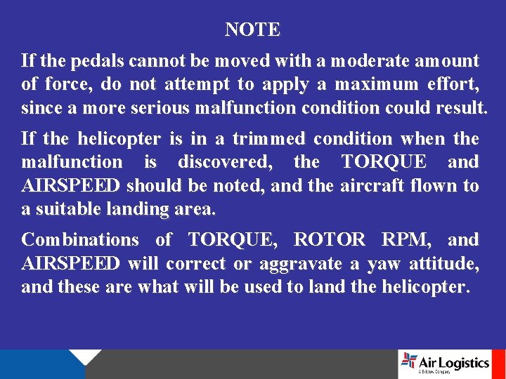 NOTE If the pedals cannot be moved with a moderate amount of force, do