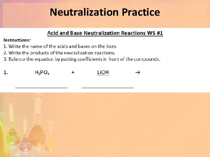 Neutralization Practice 