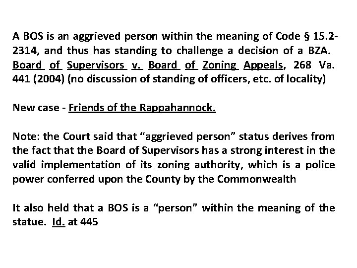 A BOS is an aggrieved person within the meaning of Code § 15. 22314,