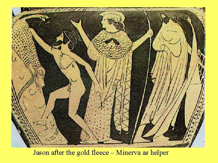 Jason after the gold fleece – Minerva as helper 