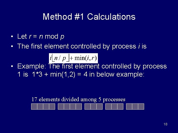 Method #1 Calculations • Let r = n mod p • The first element