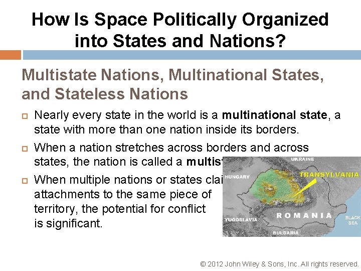 How Is Space Politically Organized into States and Nations? Multistate Nations, Multinational States, and