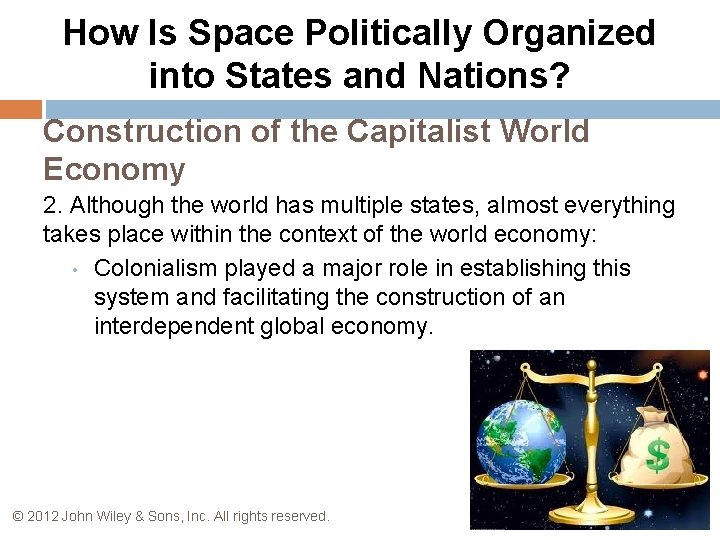 How Is Space Politically Organized into States and Nations? Construction of the Capitalist World