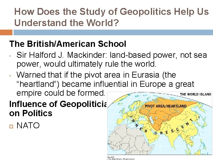 How Does the Study of Geopolitics Help Us Understand the World? The British/American School