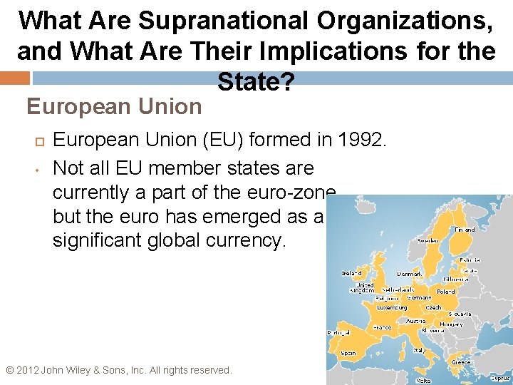 What Are Supranational Organizations, and What Are Their Implications for the State? European Union