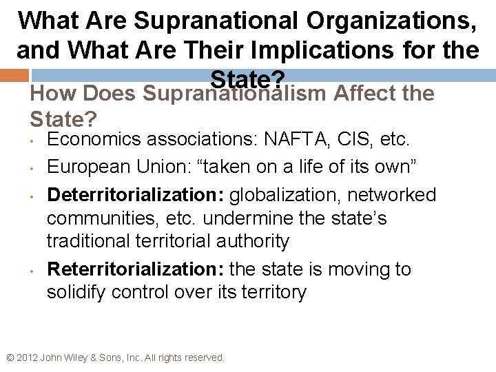 What Are Supranational Organizations, and What Are Their Implications for the State? How Does