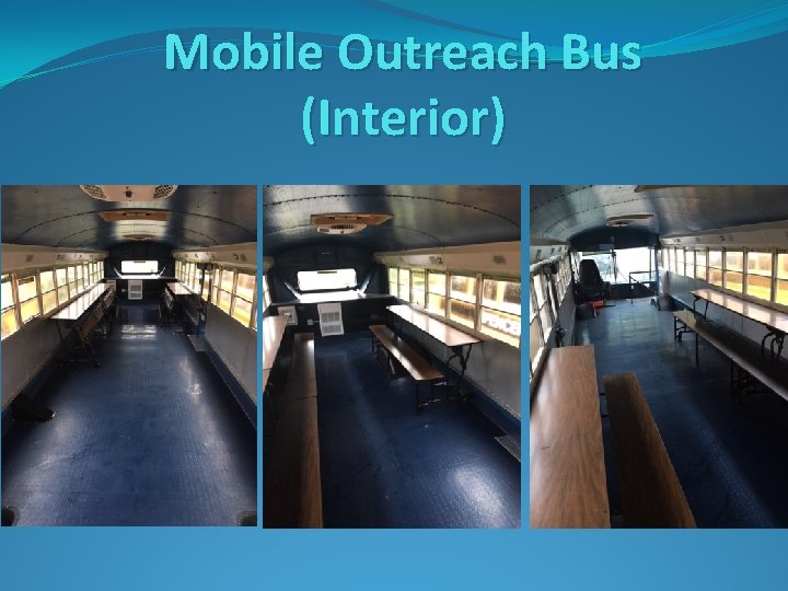 Mobile Outreach Bus (Interior) 