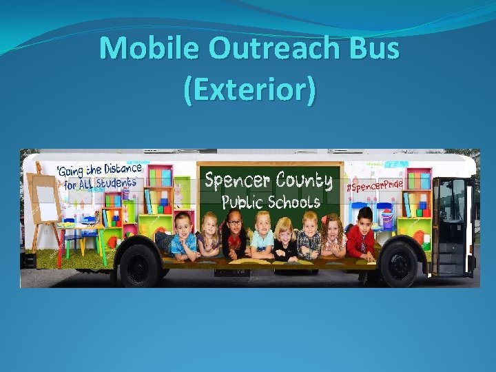 Mobile Outreach Bus (Exterior) 